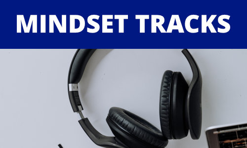 Mindset tracks