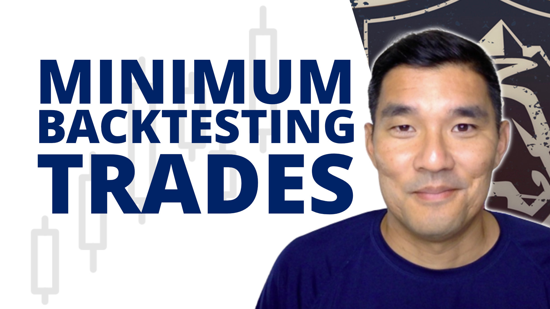 minimum backtesting trades