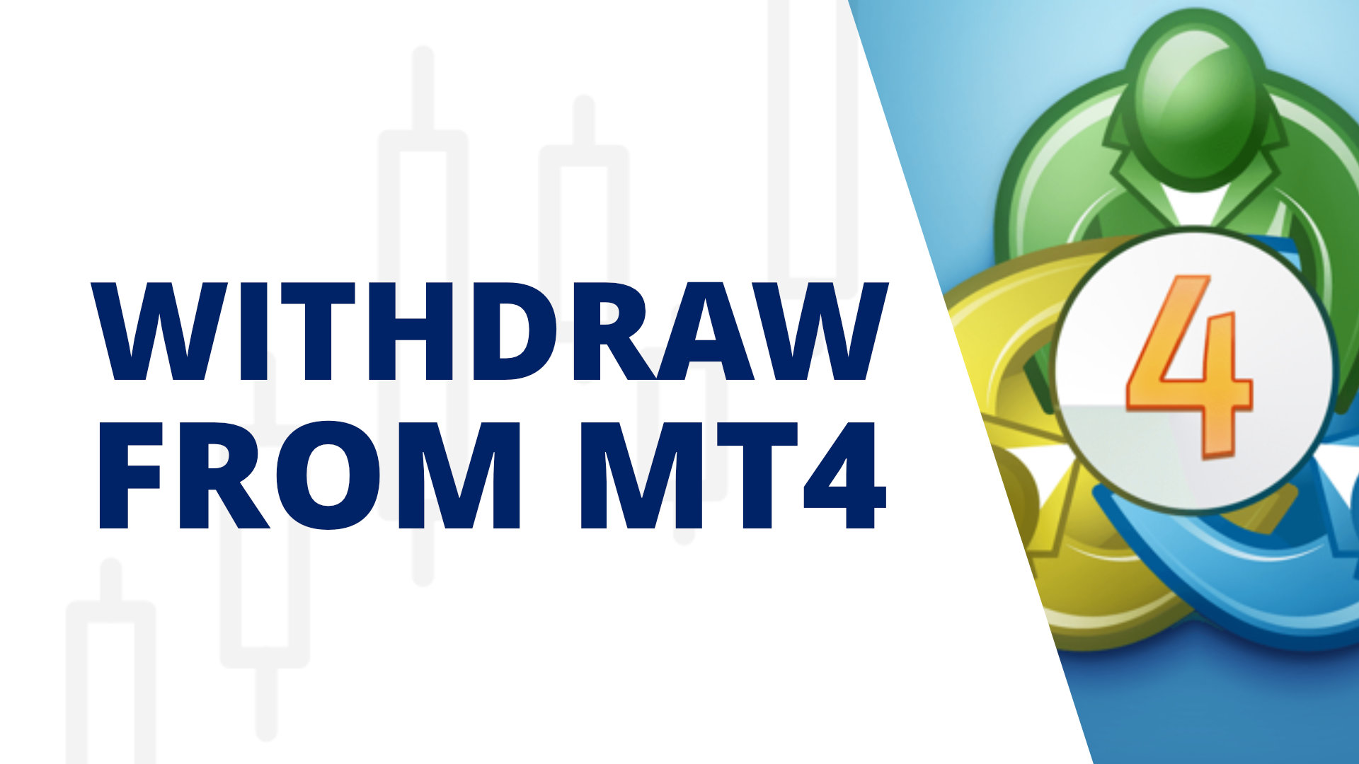 withdraw from mt4