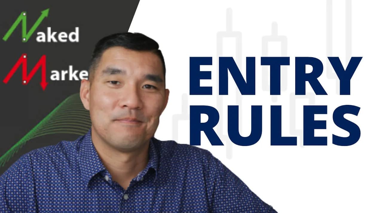 NakedMarkets Entry Rules tutorial