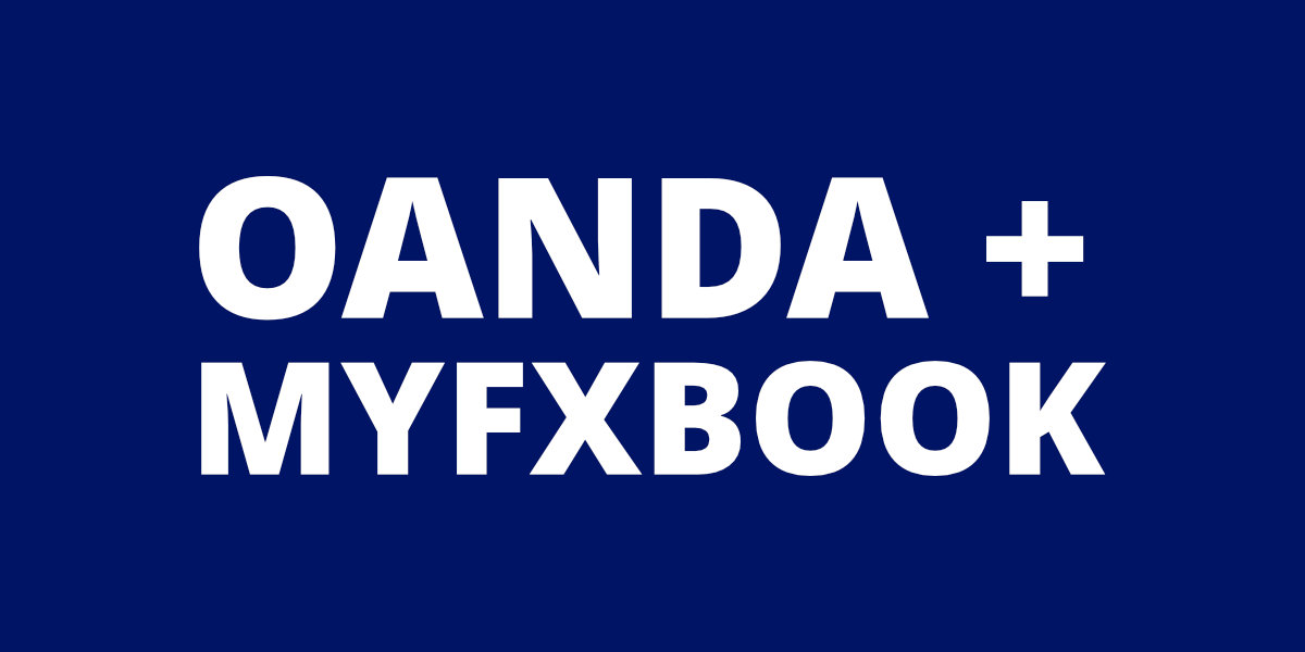 Oanda + MyFxBook trading journal