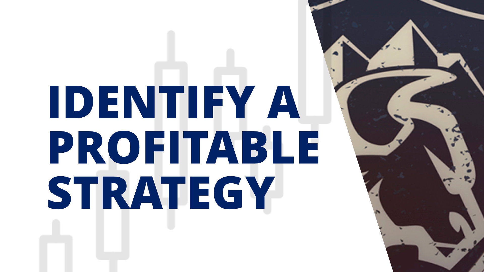 identify profitable strategies