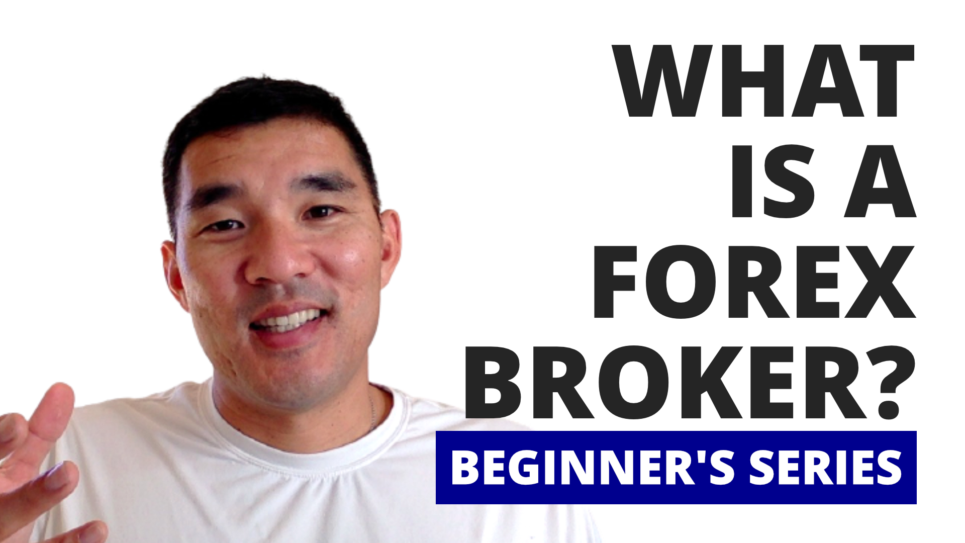 What is a Forex Broker?
